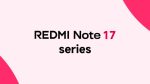 REDMI Note 17 series 1024x576 1